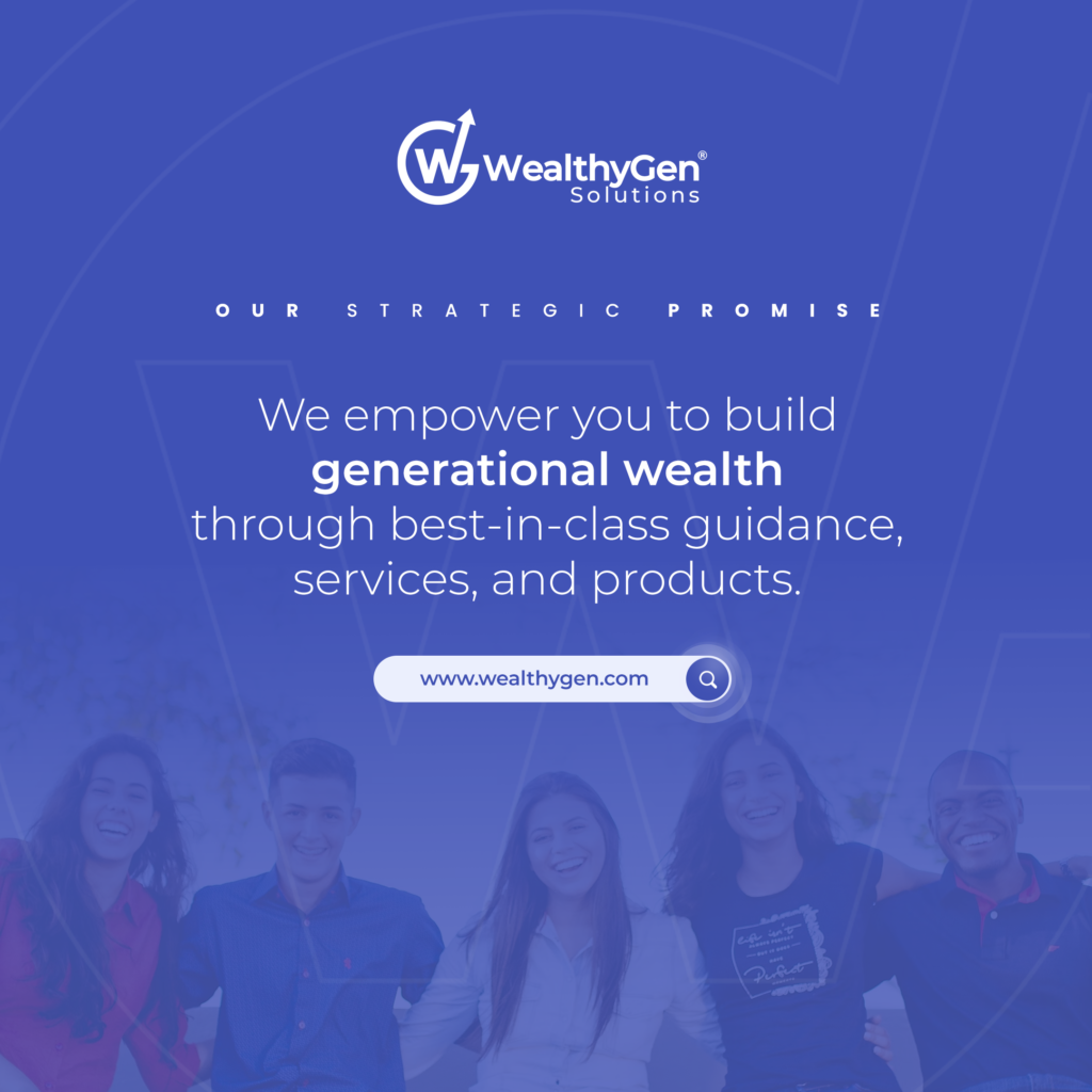 WealthyGen Solutions - our strategic promise