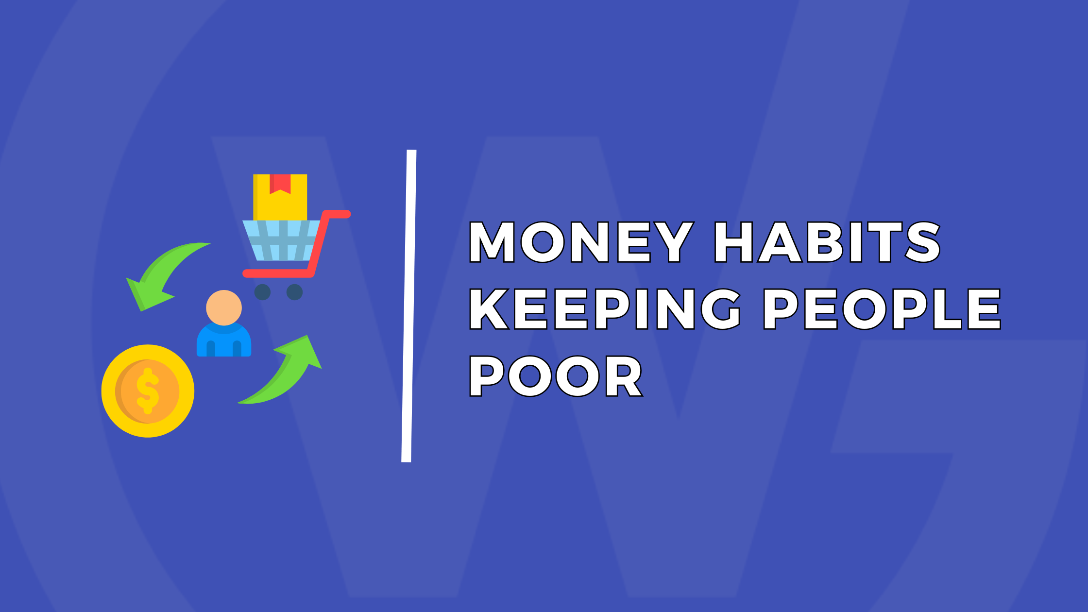 Money Habits Keeping People Poor