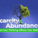 Scarcity vs Abundance: How Your Thinking Affects Your Wallet